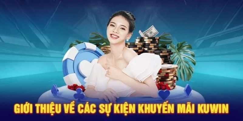 Sơ lược về khuyến mãi Kuwin