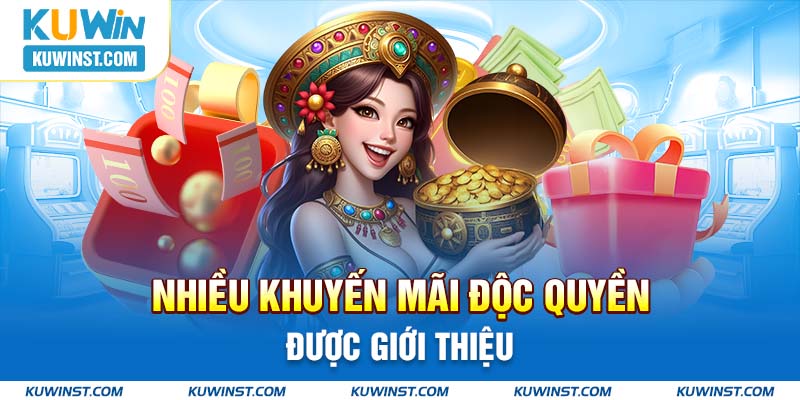 Nhiều khuyến mãi độc quyền được giới thiệu